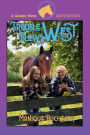 Trouble Blows West: A Ginnie West Adventure