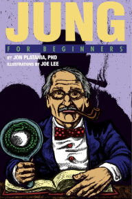 Title: Jung For Beginners, Author: Jon Plantania Ph.D