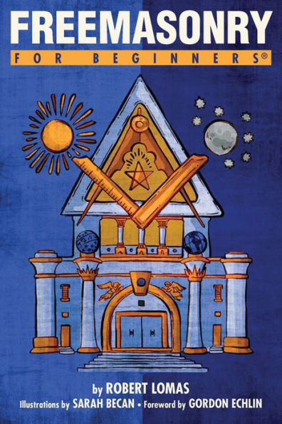 Freemasonry For Beginners