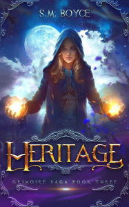 Title: Heritage: an Epic Fantasy Adventure, Author: S M Boyce