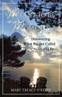 Meant-to-Be Moments: Discovering What We Are Called to Do and Be