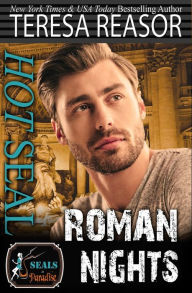 Title: Hot SEAL, Roman Nights, Author: Paradise Authors