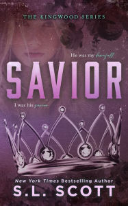 Title: Savior, Author: S L Scott