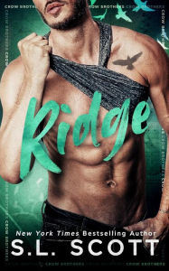 Title: Ridge, Author: S L Scott