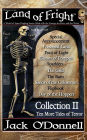 Land of Fright - Collection II: Ten Short Horror Stories