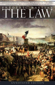 Title: The Law, Author: Frederic Bastiat