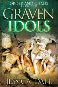 Title: Graven Idols, Author: Jessica Dall