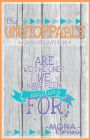 The Unstoppable Generation: Are We the Ones We Have Been Waiting For?