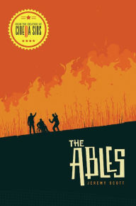 Title: The ABLES, Author: Jeremy Scott