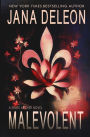 Malevolent (Shaye Archer Series #1)