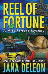 Title: Reel of Fortune, Author: Jana DeLeon