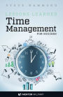 Lessons Learned: Time Management for Success