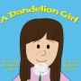 A Dandelion Girl