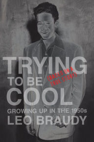 Trying to Be Cool