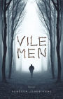 Vile Men