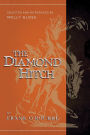 The Diamond Hitch: Selected and Introduced by Molly Gloss