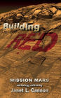 Mission Mars: Building Red