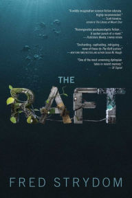Title: The Raft: A Novel, Author: Fred Strydom