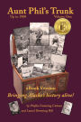 Aunt Phil's Trunk: Bringing Alaska's history alive!