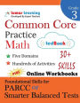 Common Core Practice - Grade 3 Math: Workbooks to Prepare for the PARCC or Smarter Balanced Test