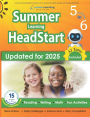 Summer Learning HeadStart, Grade 5 to 6: Fun Activities Plus Math, Reading, and Language Workbooks: Bridge to Success with Common Core Aligned Resources and Workbooks