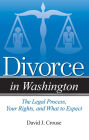 Divorce in Washington: The Legal Process, Your Rights, and What to Expect