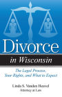 Divorce in Wisconsin: The Legal Process, Your Rights, and What to Expect