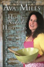 Home Baked Happiness: Recipes and Reflections on Home and Happiness
