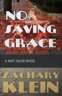 No Saving Grace