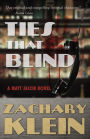 Ties That Blind: A Matt Jacob Novel