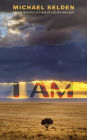 I AM