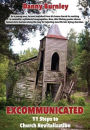 Excommunicated: 11 Steps to Church Revitalization