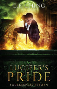 Title: Lucifer's Pride, Author: G. P. Ching