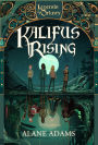 Kalifus Rising (Legends of Orkney Series #2)