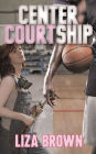 Center Courtship