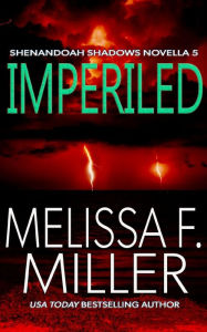 Title: Imperiled, Author: Melissa F. Miller