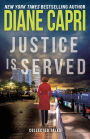 Justice Is Served: Collected Tales (Hunt for Justice Series)