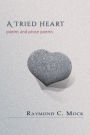 A Tried Heart