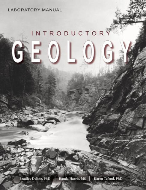 Laboratory Manual For Introductory Geology By Bradley Deline, Randa ...