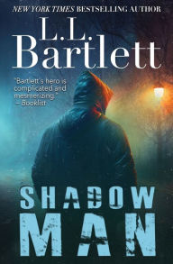 Title: Shadow Man, Author: L. L. Bartlett