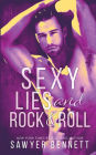 Sexy Lies and Rock & Roll