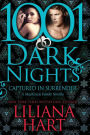 Captured in Surrender (1001 Dark Nights Series Novella)