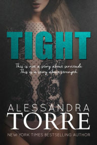 Title: Tight, Author: Alessandra Torre