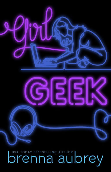 Girl Geek: A Gaming The System Prequel