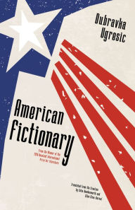 Title: American Fictionary, Author: Dubravka Ugresic