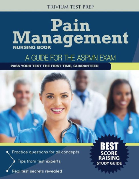 Pain Management Nursing Book: A Guide For The Aspmn Exam By Pain ...