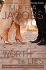 Worth The Lies: Worth Series Book 6: A Copper Country Romance