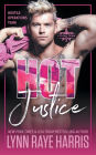 HOT Justice: Hostile Operations Team - Book 14