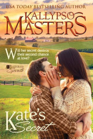 Title: Kate's Secret, Author: Kallypso Masters