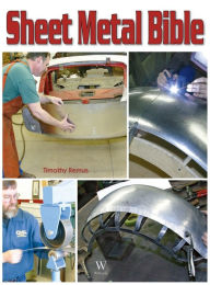 Title: Sheet Metal Bible, Author: Timothy Remus